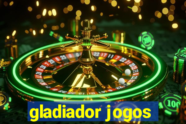 gladiador jogos